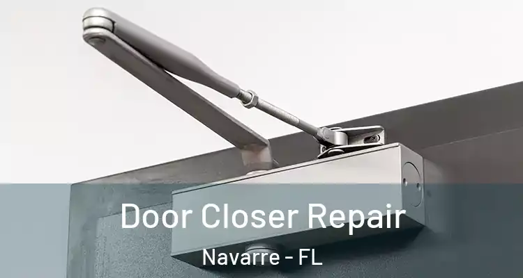 Door Closer Repair Navarre - FL