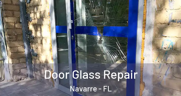 Door Glass Repair Navarre - FL