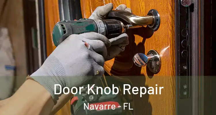 Door Knob Repair Navarre - FL