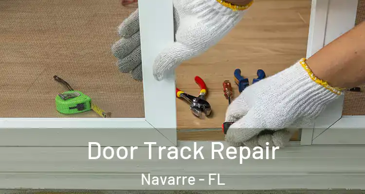 Door Track Repair Navarre - FL