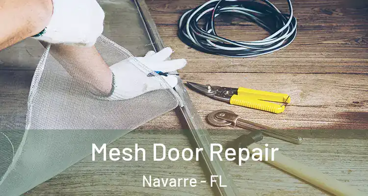 Mesh Door Repair Navarre - FL
