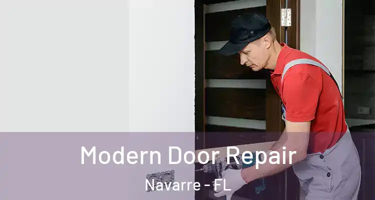 Modern Door Repair Navarre - FL