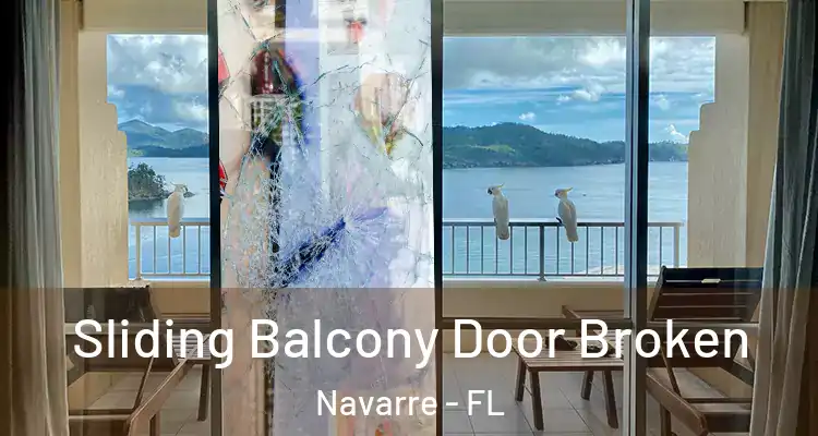 Sliding Balcony Door Broken Navarre - FL