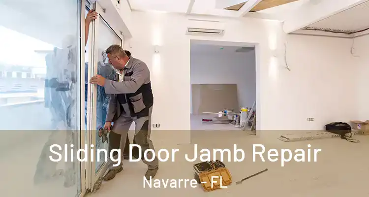 Sliding Door Jamb Repair Navarre - FL