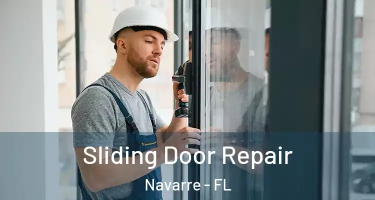 Sliding Door Repair Navarre - FL