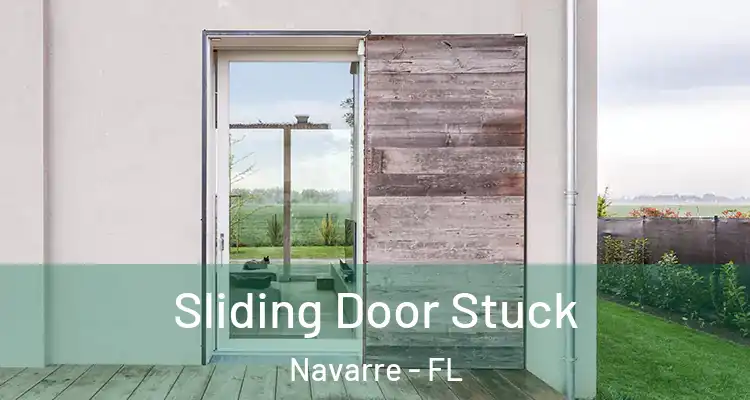 Sliding Door Stuck Navarre - FL